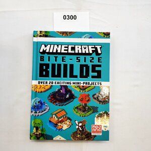 Minecraft: Bite-Size Builds - Over 20 Exciting Mini-Projects
